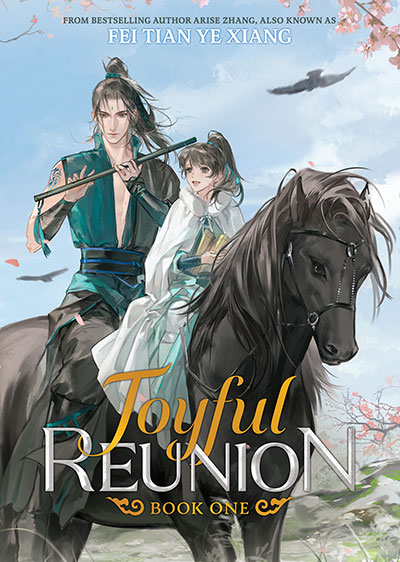 JOYFUL REUNION VOL 1 (NOVEL)