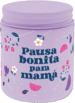 Vela aromatica pausa bonita para mamá