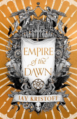 EMPIRE OF THE DAWN (EMPIRE OF THE VAMPIRE BOOK 3)
