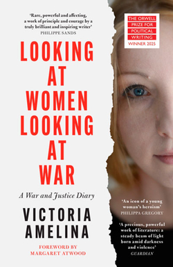 LOOKING AT WOMEN LOOKING AT WAR
