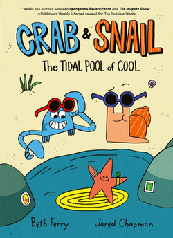 CRAB AND SNAIL: THE TIDAL POOL OF COOL