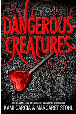 DANGEROUS CREATURES (BOOK 1)