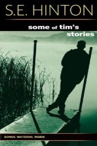 (hinton).some of tim`s stories