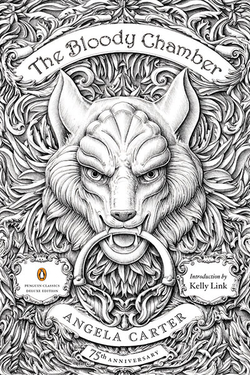 The Bloody Chamber, and other Stories