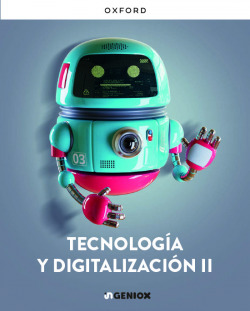 TECNOLOGÍA Y DIGITALIZACIÓN II 2N.CICLO ESO. INGENIOX. VALENCIA 2026