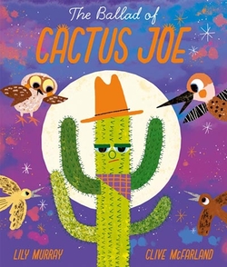 THE BALLAD OF CACTUS JOE