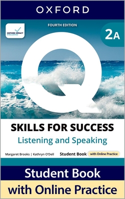 Q:SKILLS FOR SUCCESS SPLIT 2A LISTENING