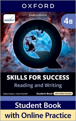 Q:SKILLS FOR SUCCESS SPLIT 4B READING & WRITING 4A.ED