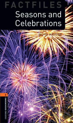 Seasons and Celebrations 700 Headwords Non-Fiction