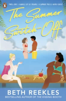 THE SUMMER SWITCH-OFF