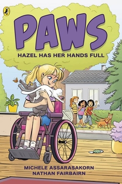 PAWS: HAZEL HAS HER HANDS FULL