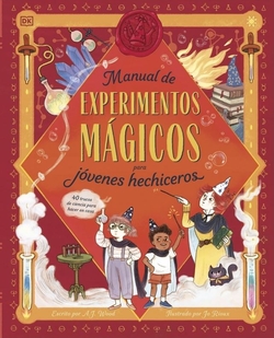 Manual de experimentos m�gicos para j�venes hechiceros