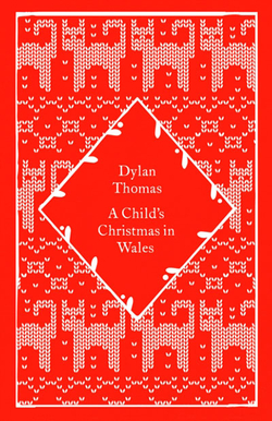 A CHILD'S CHRISTMAS IN WALES