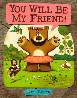 YOU WILL BE MY FRIEND