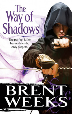 THE WAY OF SHADOWS:BOOK 1