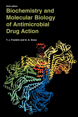 Biochemistry and Molecular Biology of Antimicrobial Drug Action