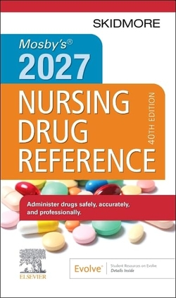 Mosby�s 2027 nursing drug reference