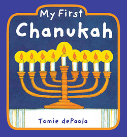 (DEPAOLA).MY FIRST CHANUKAH (PENGUIN USA)