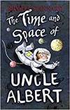 THE TIME AND SPACE OF UNCLE ALBERT