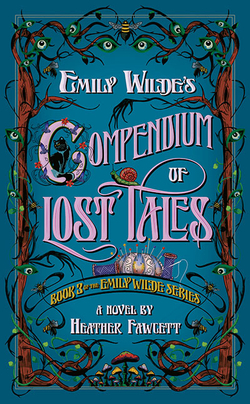 EMILY WILDE03 COMPENDIUM OF LOST TALES