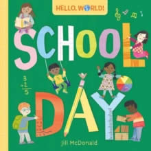 HELLO WORLD! SCHOOL DAY