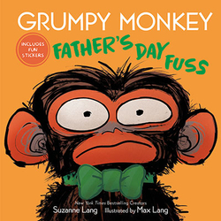 GRUMPY MONKEY FATHER'S DAY FUSS