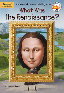 WHAT WAS THE RENAISSANCE?