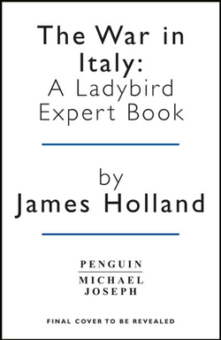 The War in Italy: A Ladybird Expert Book
