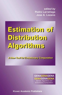 ESTIMATION OF DISTRIBUTION ALGORITHSM