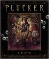 THE PLUCKER