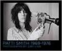 PATTI SMITH 1969 - 1977
