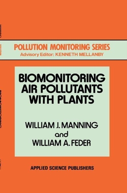 Biomonitoring Air Pollutants with Plants