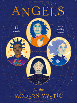 Angels for the Modern Mystic