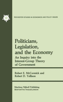 POLITICIANS, LEGISLATION AND THE ECONOMY