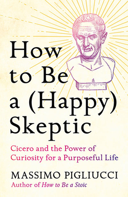 How to Be a (Happy) Skeptic