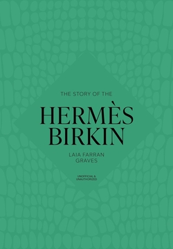 The Story of the Herm�s Birkin