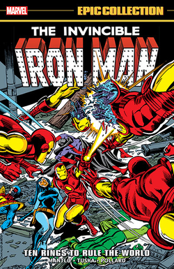 THE INVENCIBLE IRON MAN EPIC COLLECTION TEN RINGS