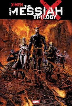 X-MEN: THE MESSIAH TRILOGY OMNIBUS DAVID FINCH COV