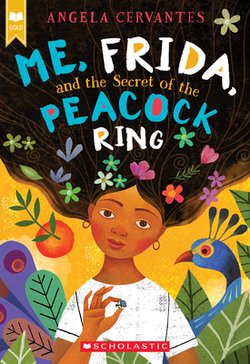 ME, FRIDA, AND THE SECRET OF THE PEACOCK RING