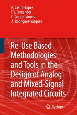Reuse-Based Methodologies and Tools in the Design of Analog and M