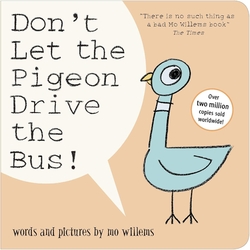 DON\'T LET THE PIGEON DRIVE THE BUS