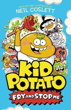 Kid Potato: Fry and Stop Me