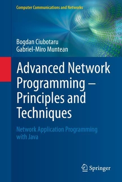 Advanced Network Programming ? Principles and Techniques