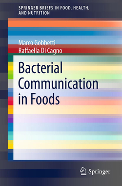 BACTERIAL COMMUNICATION IN FOODS