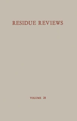 Residue Reviews / R�ckstands-Berichte