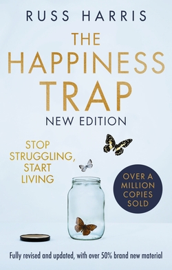 The Happiness Trap 2nd Edition