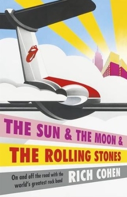 THE SUN AND THE MOON AND THE ROLLING STONES