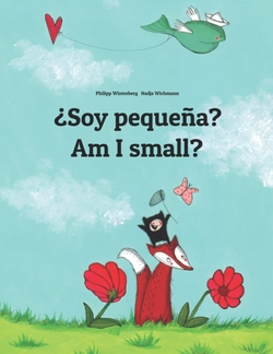 SOY PEQUE�A AM I SMALL