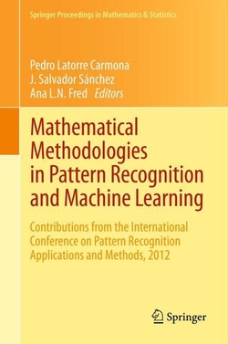 Mathematical Methodologies in Pattern Recognition and Machine Lea