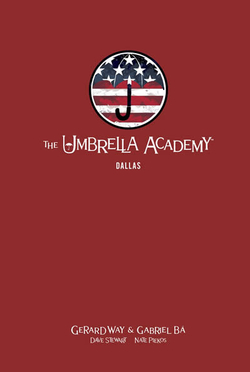 THE UMBRELLA ACADEMY LIBRARY EDITION VOL 2: DALLAS